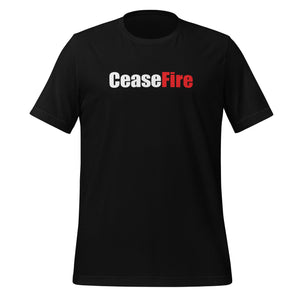 CeaseFire Unisex t-shirt