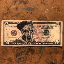 Load image into Gallery viewer, MF DOOM 5 Dollar Bill
